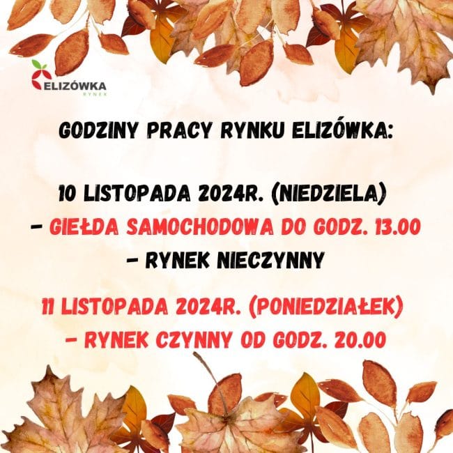 Godziny pracy Rynku w&nbsp;dniach 10-11 listopada